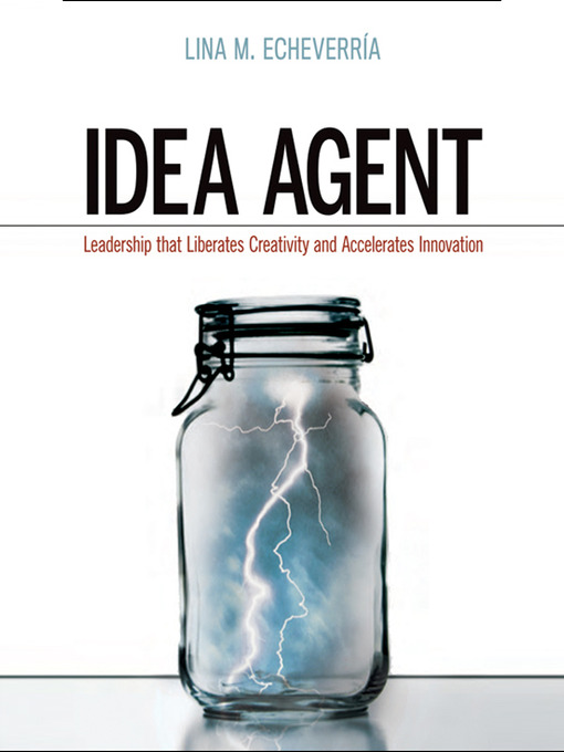 Title details for Idea Agent by Lina M Echeverria - Available